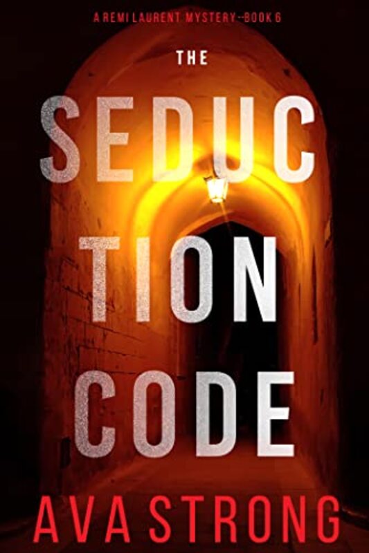 Book cover for "The Seduction Code" by Ava Strong