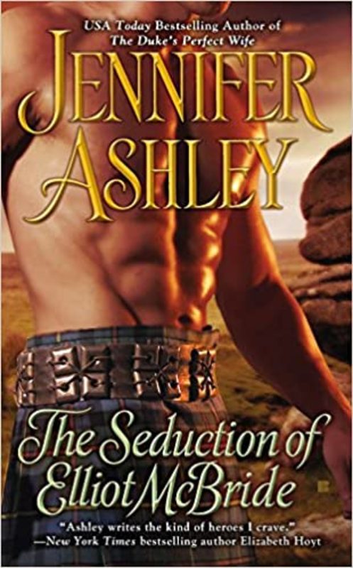 Book cover for "The Seduction Of Elliot McBride" by Jennifer Ashley