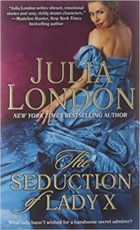 Book cover for "The Seduction of Lady X" by Julia London