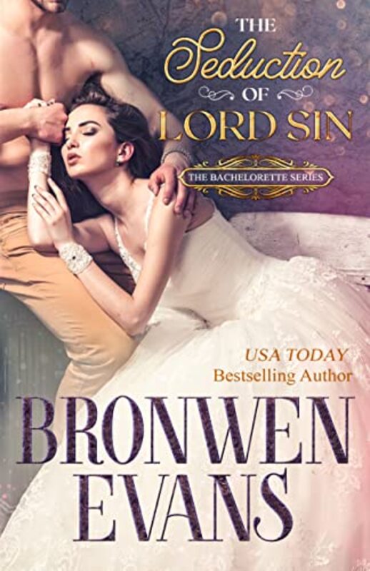 Book cover for "The Seduction of Lord Sin" by Bronwen Evans