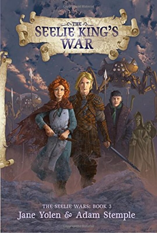 Book cover for "The Seelie King's War" by Jane Yolen