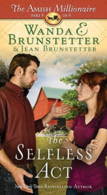 Book cover for "The Selfless Act" by Wanda E Brunstetter