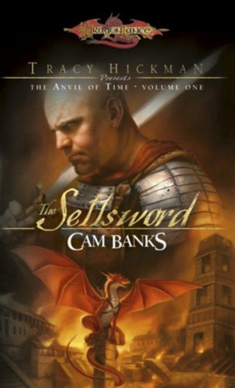 Book cover for "The Sellsword" by Tracy Hickman