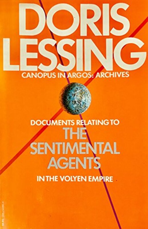 Book cover for "The Sentimental Agents in the Volyen Empire" by Doris Lessing