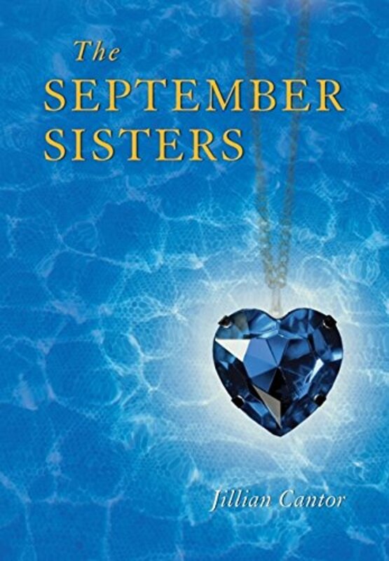 Book cover for "The September Sisters" by Jillian Cantor