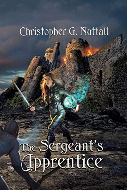 Book cover for "The Sergeant's Apprentice" by Christopher G Nuttall