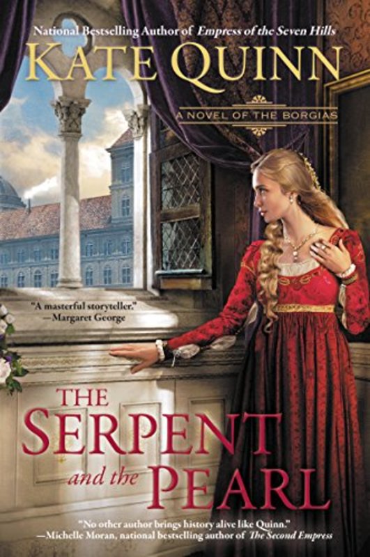 Book cover for "The Serpent and the Pearl" by Kate Quinn