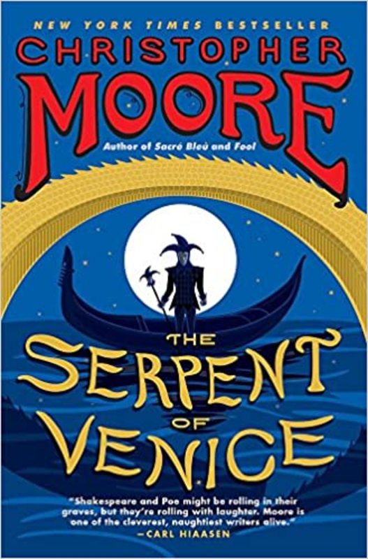 Book cover for "The Serpent of Venice" by Christopher Moore