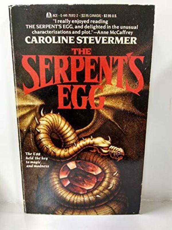 Book cover for "The Serpent's Egg" by Caroline Stevermer