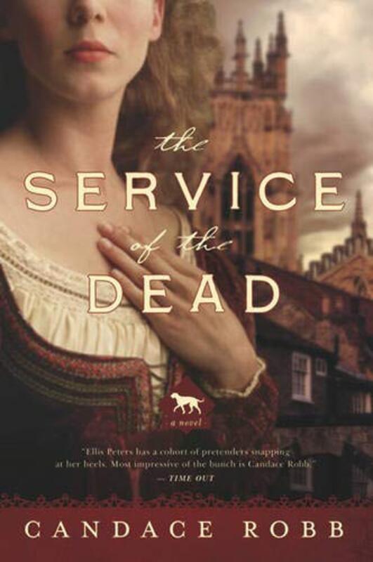 Book cover for "The Service of the Dead" by Candace Robb