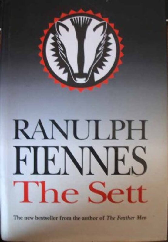 Book cover for "The Sett" by Ranulph Fiennes