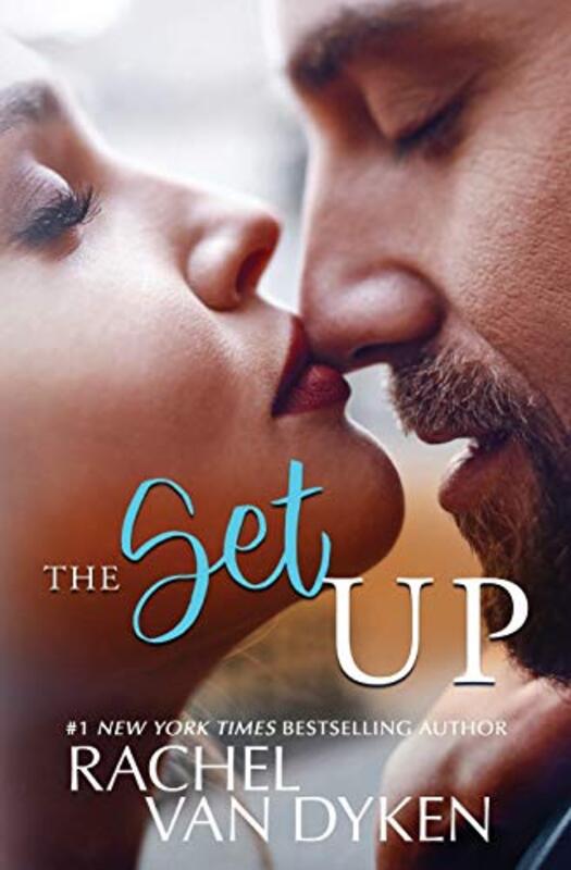 Book cover for "The Setup" by Rachel Van Dyken