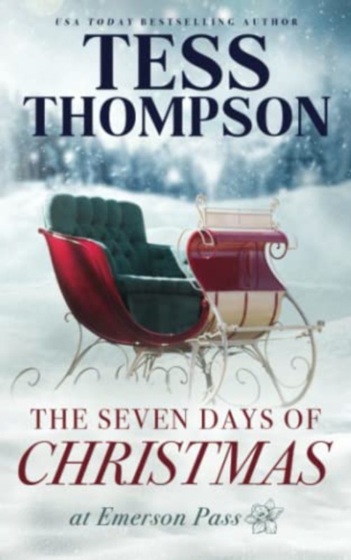 Book cover for "The Seven Days of Christmas" by Tess Thompson