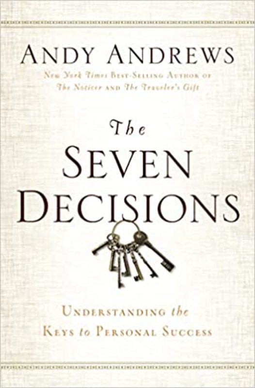 Book cover for "The Seven Decisions" by Andy Andrews