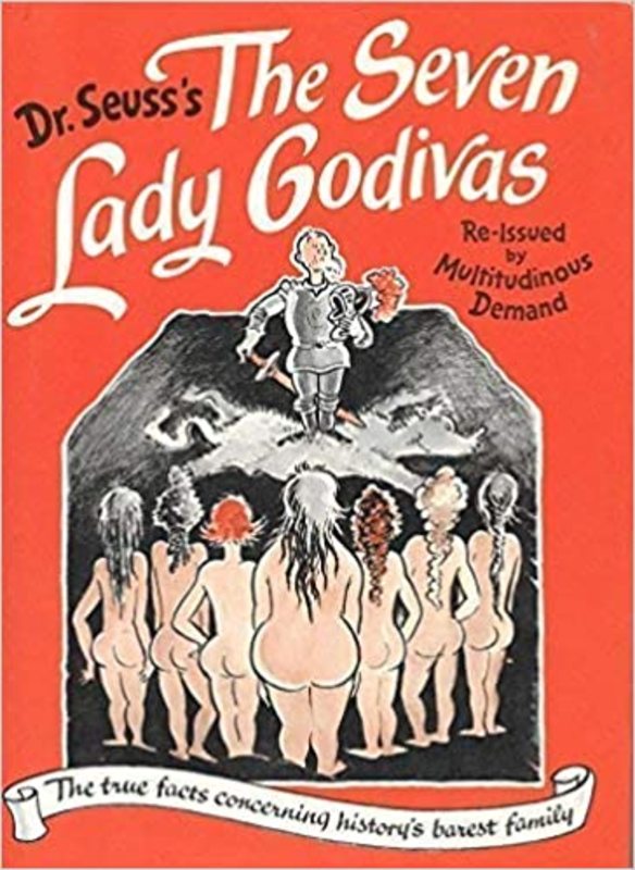 Book cover for "The Seven Lady Godivas" by Dr. Seuss