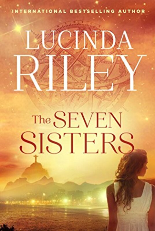 Book cover for "The Seven Sisters" by Lucinda Riley