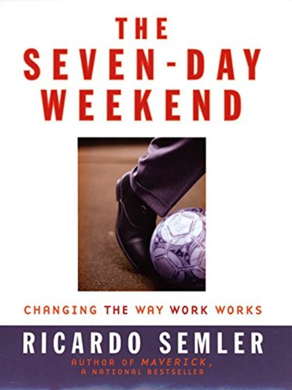 Book cover for "The Seven-Day Weekend"