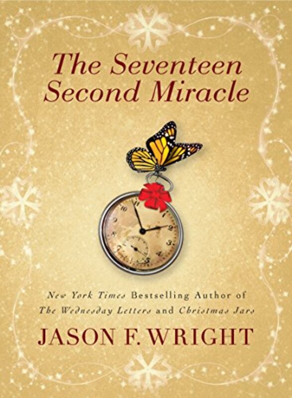Book cover for "The Seventeen Second Miracle" by Jason F Wright
