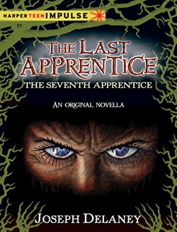 Book cover for "The Seventh Apprentice" by Joseph Delaney
