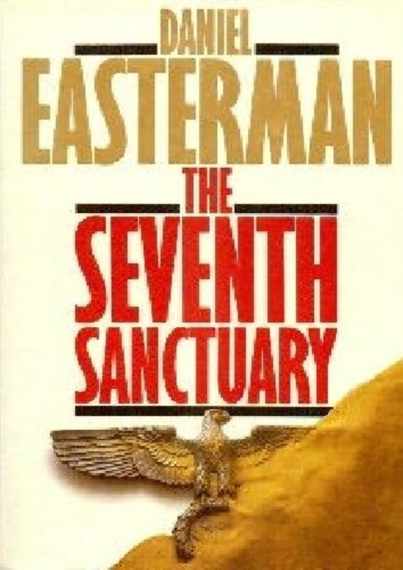 Book cover for "The Seventh Sanctuary" by Daniel Easterman