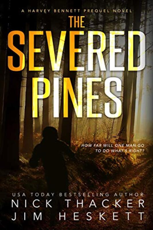 Book cover for "The Severed Pines" by Nick Thacker