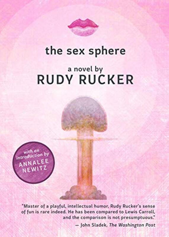 Book cover for "The Sex Sphere" by Rudy Rucker