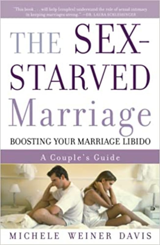 Book cover for "The Sex-Starved Marriage" by Michele Weiner Davis