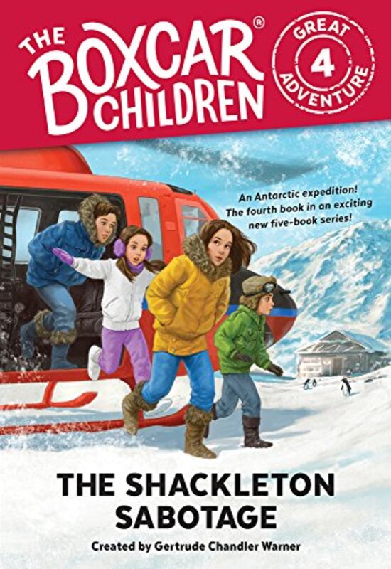 Book cover for "The Shackleton Sabotage" by Gertrude Chandler Warner