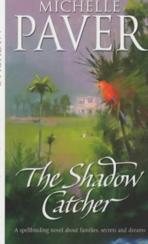 Book cover for "The Shadow Catcher" by Michelle Paver