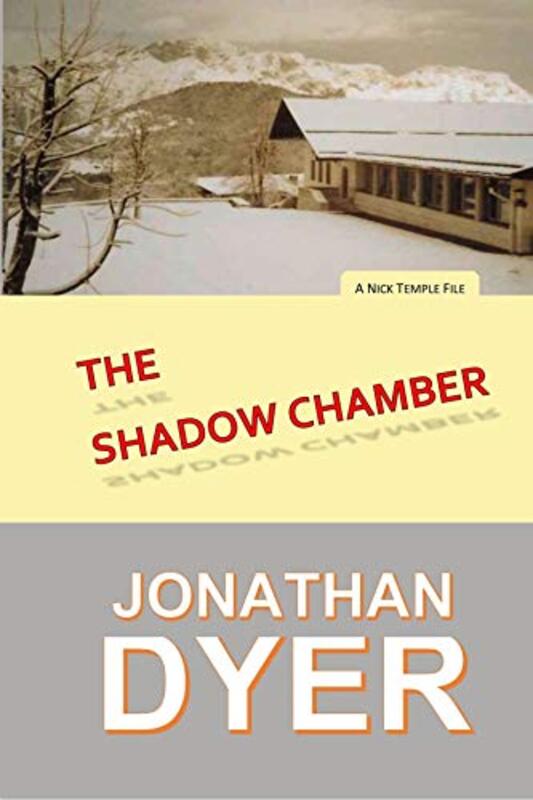 Book cover for "The Shadow Chamber" by Jonathan Dyer