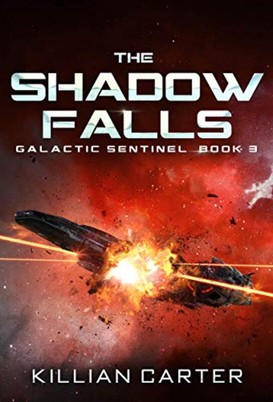 Book cover for "The Shadow Falls" by Killian Carter