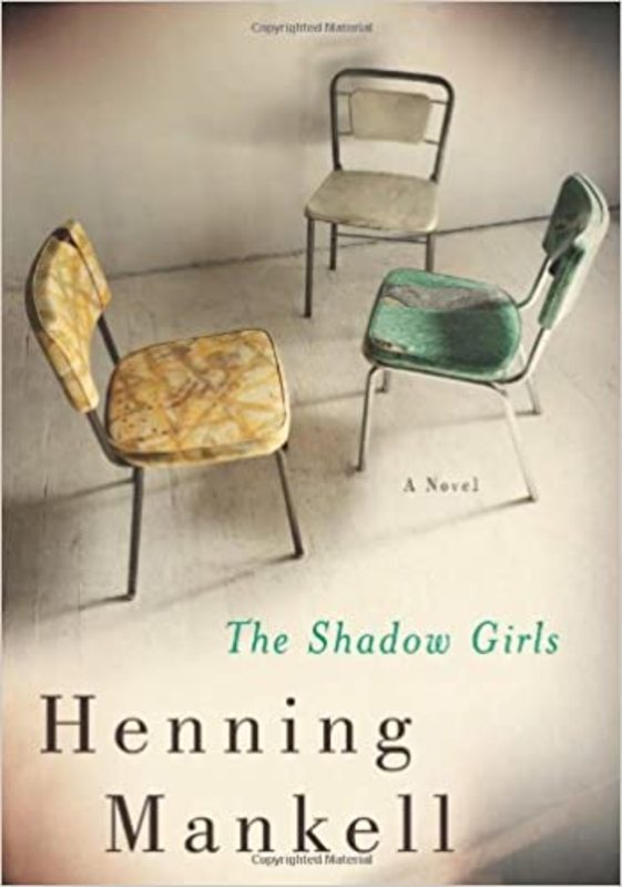 Book cover for "The Shadow Girls" by Henning Mankell