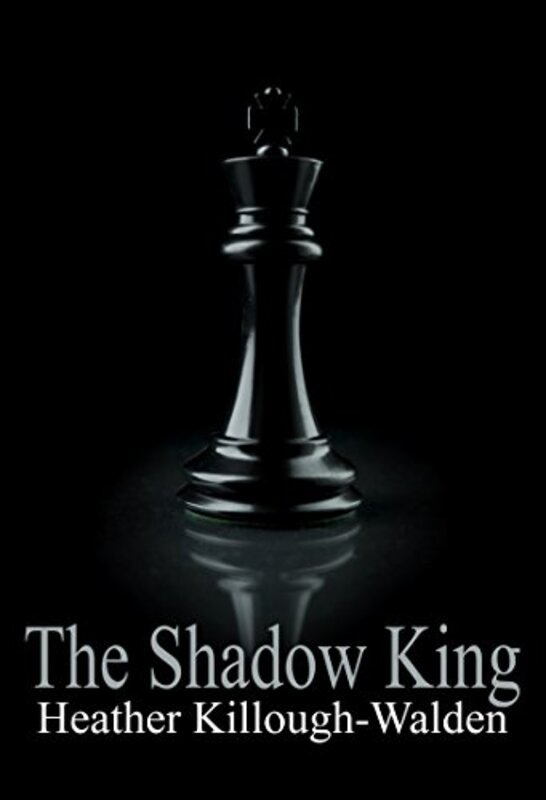 Book cover for "The Shadow King" by Heather Killough Walden