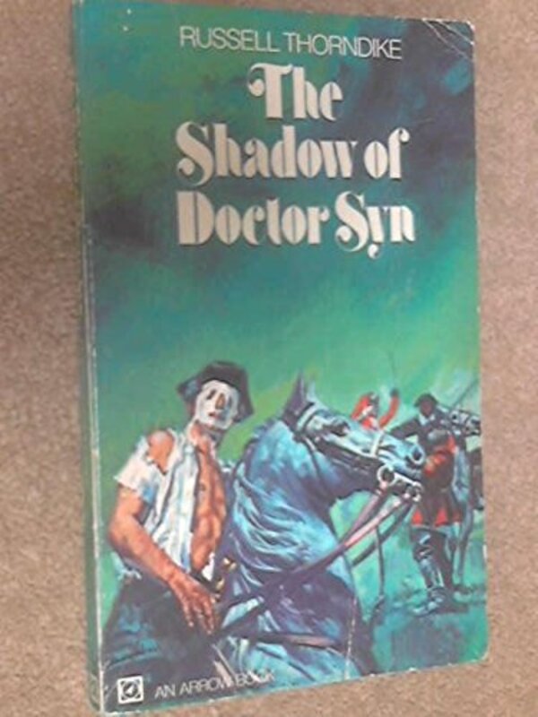 Book cover for "The Shadow Of Doctor Syn" by Russell Thorndike