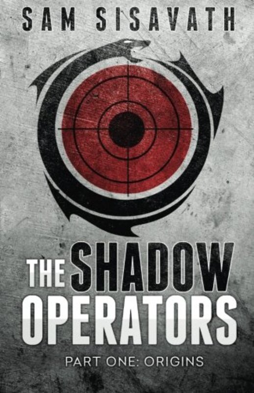 Book cover for "The Shadow Operators" by Sam Sisavath