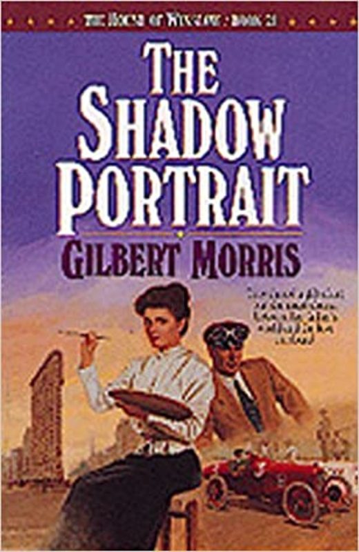 Book cover for "The Shadow Portrait" by Gilbert Morris