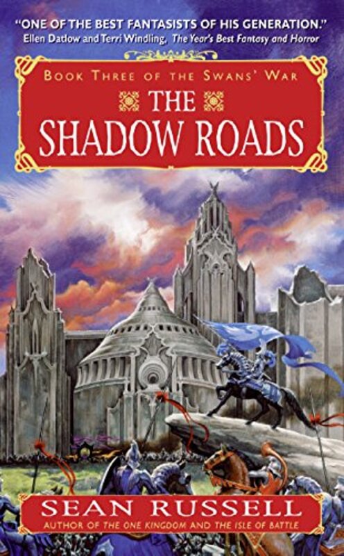 Book cover for "The Shadow Roads" by Sean S Thomas Russell