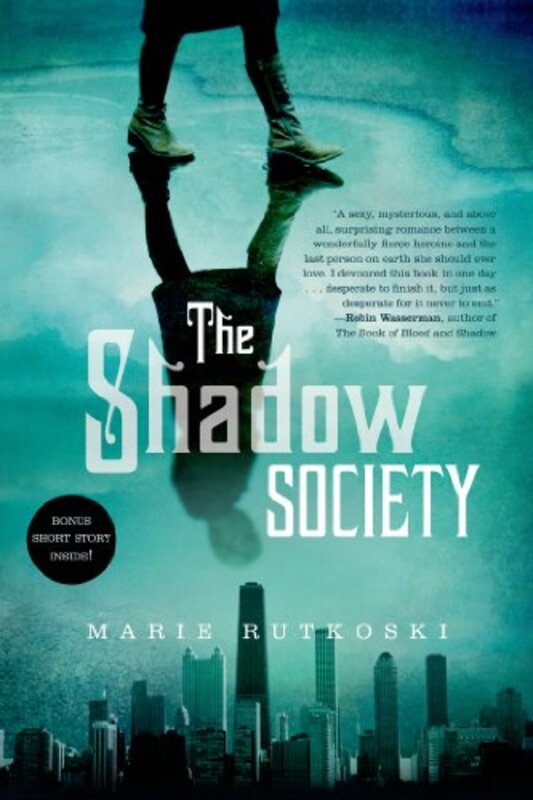 Book cover for "The Shadow Society" by Marie Rutkoski