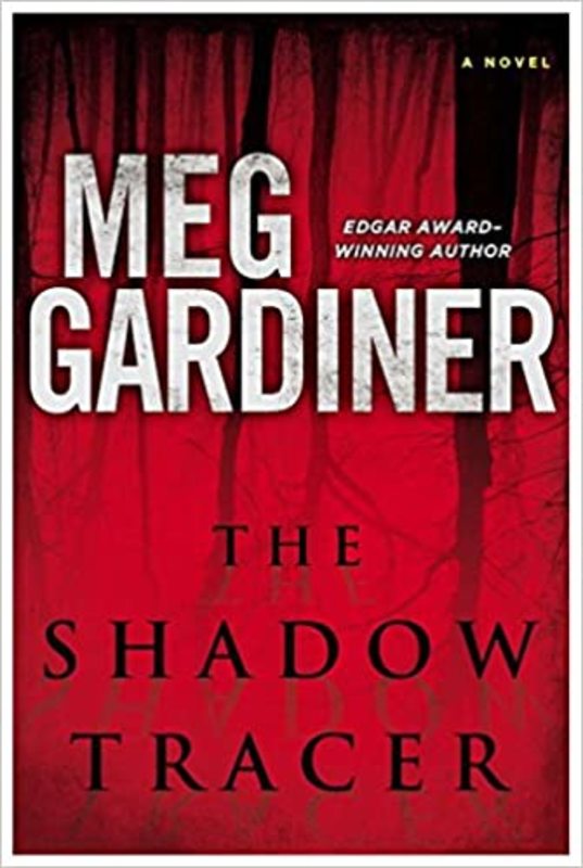 Book cover for "The Shadow Tracer" by Meg Gardiner