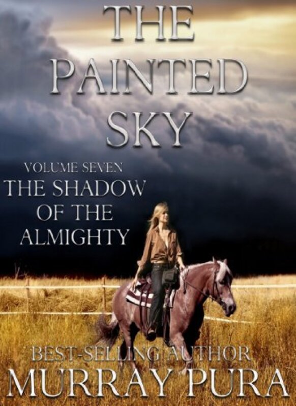 Book cover for "The Shadow of The Almighty" by Murray Pura
