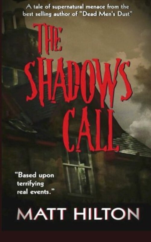 Book cover for "The Shadows Call" by Matt Hilton