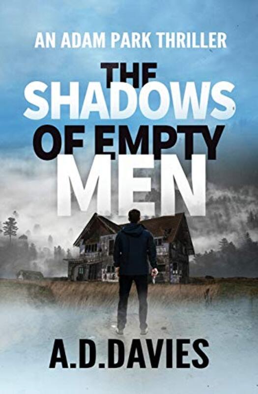 Book cover for "The Shadows of Empty Men" by AD Davies
