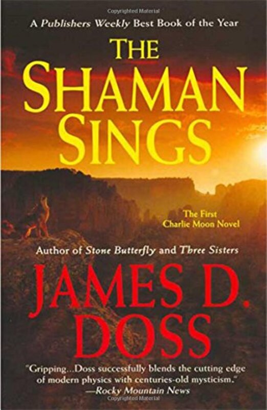 Book cover for "The Shaman Sings" by James D Doss