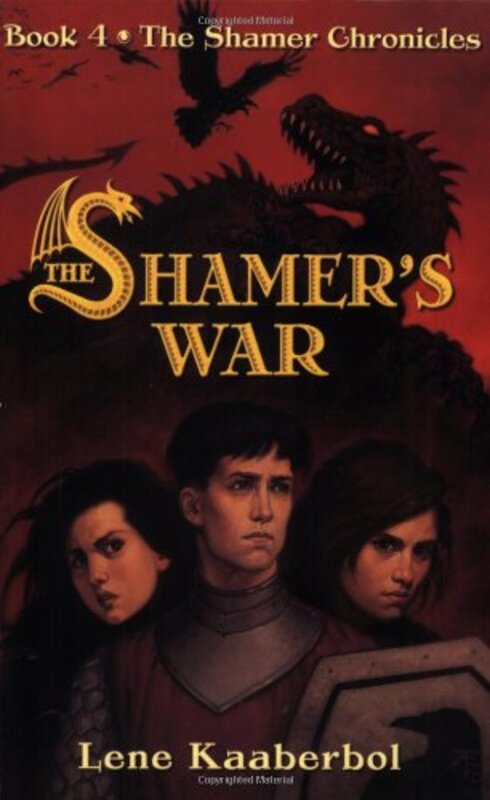 Book cover for "The Shamer's War" by Lene Kaaberbol