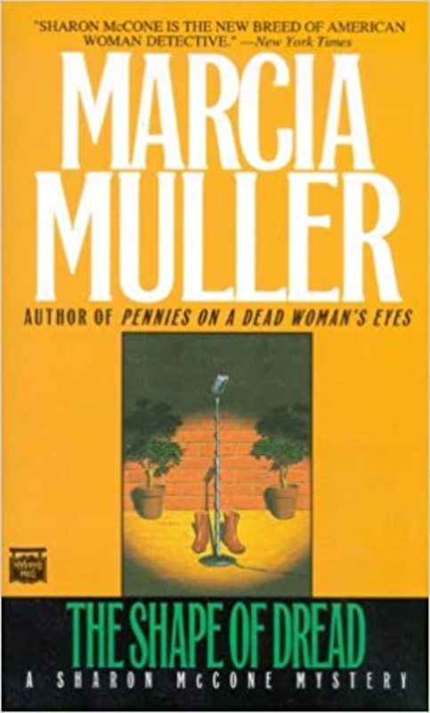 Book cover for "The Shape of Dread" by Marcia Muller