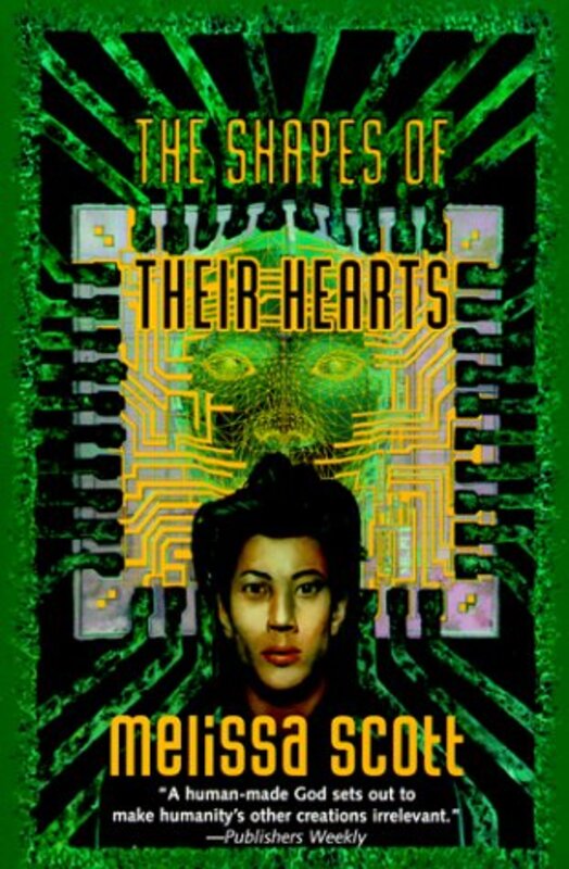 Book cover for "The Shapes of Their Hearts" by Melissa Scott