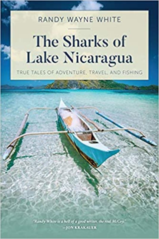 Book cover for "The Sharks of Lake Nicaragua" by Randy Wayne White