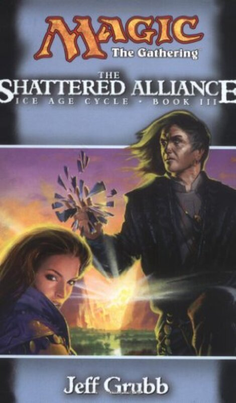 Book cover for "The Shattered Alliance" by Jeff Grubb