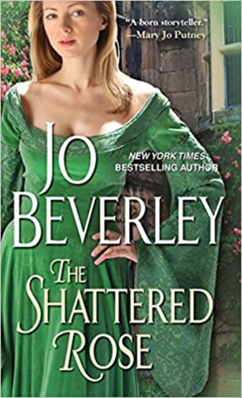 Book cover for "The Shattered Rose" by Jo Beverley
