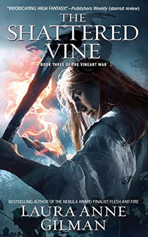Book cover for "The Shattered Vine" by Laura Anne Gilman